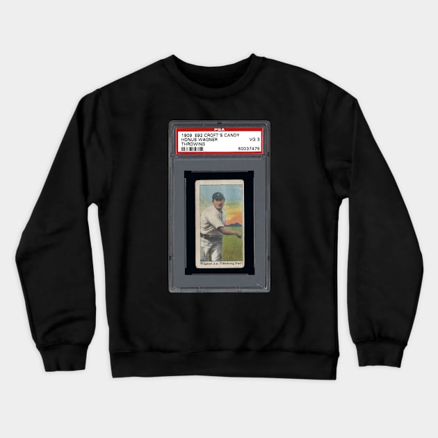 1909 Dockman & Sons (E92) 1 - HONUS WAGNER Crewneck Sweatshirt by anjaytenan